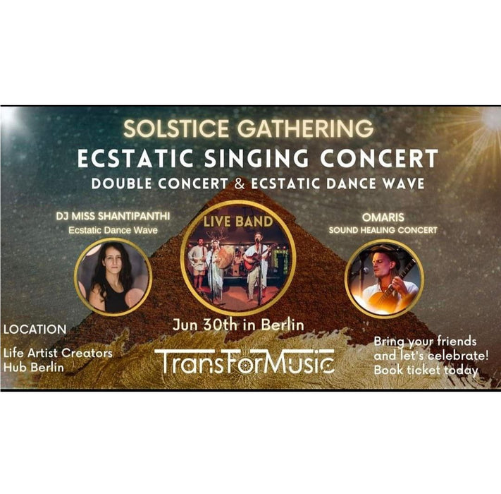 Solstice Gathering with Double Concert & Ecstatic Dance Wave