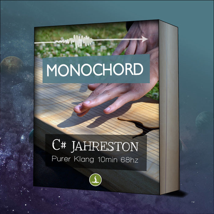 Monochord C# Jahreston